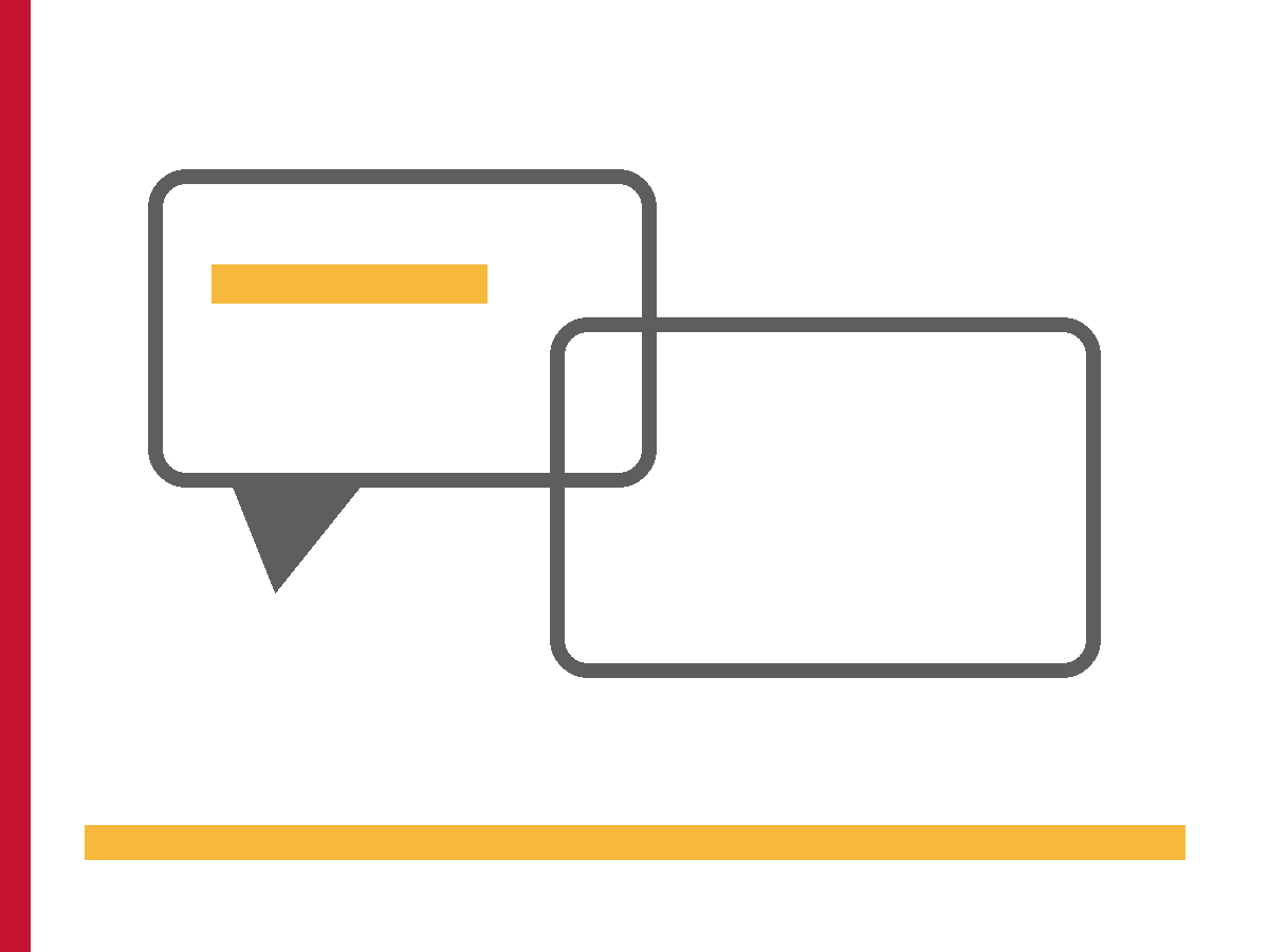 Two charcoal speech outlines on white, one with a gold bar, beside a crimson side stripe